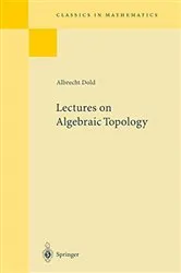 Book cover of Lectures on Algebraic Topology (2nd ed.) by Albrecht Dold