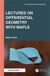 Book cover of Lectures on Differential Geometry with Maple by Unknown