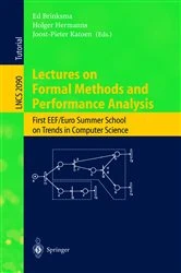 Book cover of Lectures on Formal Methods and Performance Analysis by Ed Brinksma