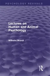Book cover of Lectures on Human and Animal Psychology (Psychology Revivals) by Wilhelm Wundt