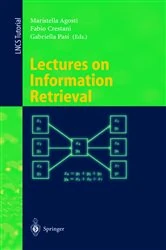 Book cover of Lectures on Information Retrieval by Maristella Agosti
