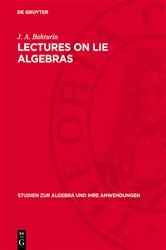 Book cover of Lectures on Lie Algebras by J. A. Bahturin