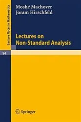 Book cover of Lectures on Non- Standard Analysis by Moshe Machover