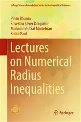 Book cover of Lectures on Numerical Radius Inequalities by Pintu Bhunia