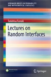 Book cover of Lectures on Random Interfaces by Unknown