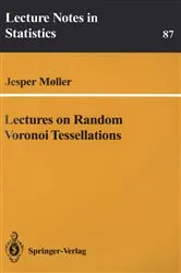 Book cover of Lectures on Random Voronoi Tessellations by Unknown