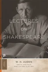 Book cover of Lectures on Shakespeare by W. H. Auden
