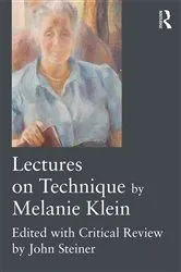 Book cover of Lectures on Technique by Melanie Klein by Melanie Klein