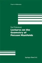 Book cover of Lectures on the Geometry of Poisson Manifolds by Unknown