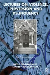 Book cover of Lectures on Violence, Perversion and Delinquency by David Morgan