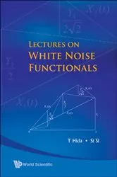 Book cover of Lectures On White Noise Functionals by Takeyuki Hida