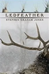 Book cover of Ledfeather by Stephen Graham Jones