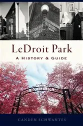 Book cover of LeDroit Park by Canden Schwantes