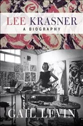 Book cover of Lee Krasner by Gail Levin