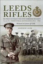 Book cover of Leeds Rifles by Andrew J. Kirk