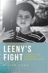 Book cover of Leeny's Fight by Dowd , Eileen , M