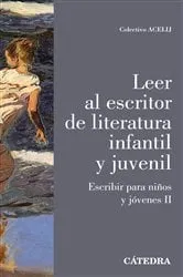 Book cover of Leer al escritor de literatura infantil y juvenil by Unknown