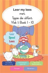 Book cover of Leer my lees met Tippie die olifant (Vlak 1 Boek 1-10) by José Palmer