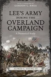 Book cover of Lee's Army during the Overland Campaign by Unknown