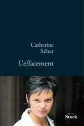 Book cover of L'effacement by Catherine Séher