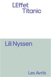 Book cover of L'Effet Titanic by Lili Nyssen