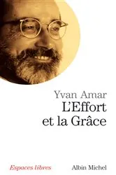 Book cover of L'Effort et la Grâce by Yvan Amar