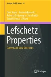 Book cover of Lefschetz Properties by Uwe Nagel
