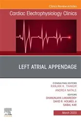 Book cover of Left Atrial Appendage , An Issue of Cardiac Electrophysiology Clinics by Dhanunjaya Lakkireddy