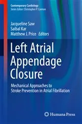 Book cover of Left Atrial Appendage Closure by Jacqueline Saw