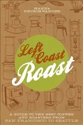 Book cover of Left Coast Roast by Hanna Neuschwander