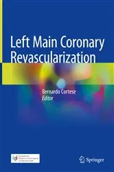Book cover of Left Main Coronary Revascularization by Bernardo Cortese
