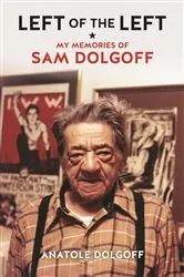 Book cover of Left of the Left by Andrew Cornell