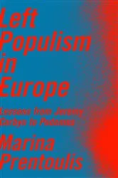 Book cover of Left Populism in Europe by Marina Prentoulis