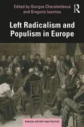 Book cover of Left Radicalism and Populism in Europe by Giorgos Charalambous