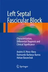 Book cover of Left Septal Fascicular Block by Andrés R. Pérez-Riera