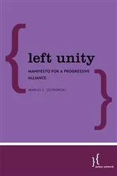 Book cover of Left Unity by Marius S. Ostrowski