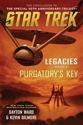 Book cover of Legacies: Book #3: Purgatory's Key by Dayton Ward
