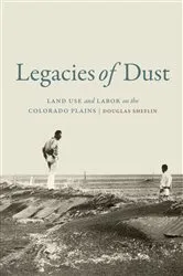 Book cover of Legacies of Dust by Douglas Sheflin