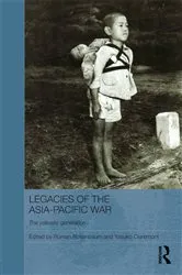 Book cover of Legacies of the Asia-Pacific War by Roman Rosenbaum