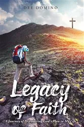 Book cover of Legacy of Faith by Dee Domino