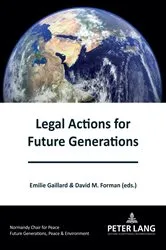 Book cover of Legal Actions for Future Generations by Unknown
