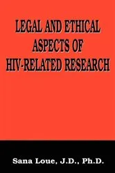 Book cover of Legal and Ethical Aspects of HIV-Related Research by Emmanuelle E. Wollmann