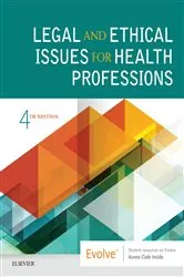 Book cover of Legal and Ethical Issues for Health Professions E-Book (4th ed.) by Unknown