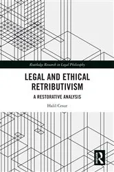 Book cover of Legal and Ethical Retributivism by Halil Cesur
