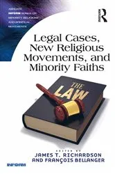 Book cover of Legal Cases, New Religious Movements, and Minority Faiths by James T. Richardson
