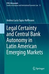 Book cover of Legal Certainty and Central Bank Autonomy in Latin American Emerging Markets by Unknown
