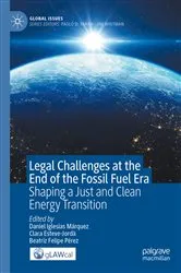 Book cover of Legal Challenges at the End of the Fossil Fuel Era by Daniel Iglesias Márquez