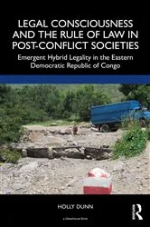 Book cover of Legal Consciousness and the Rule of Law in Post-Conflict Societies by Unknown