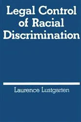 Book cover of Legal Control of Racial Discrimination by Unknown