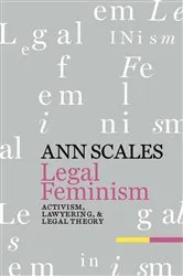 Book cover of Legal Feminism by Ann Scales